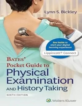 Bates’ Pocket Guide to Physical Examination and History Taking Ninth, North American Hardcover