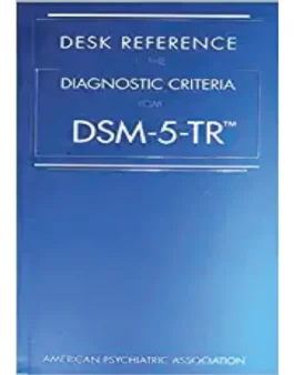 Desk Reference to the Diagnostic Criteria from Dsm 5 Tr 5th Edition !! 978-0890425794
