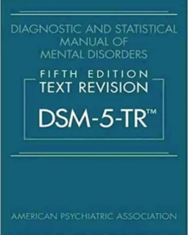 Diagnostic and Statistical Manual of Mental Disorders Text Revision DSM 5 TR 5th Edition Hardcover