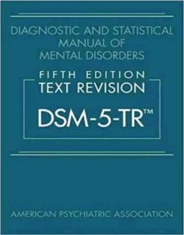Diagnostic and Statistical Manual of Mental Disorders Text Revision DSM 5 TR 5th Edition Hardcover
