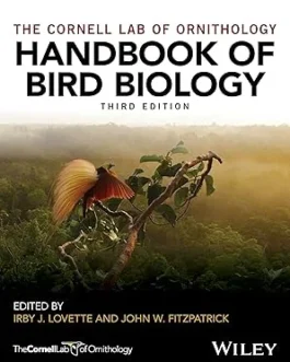 Handbook of Bird Biology (Cornell Lab of Ornithology) 3rd Edition