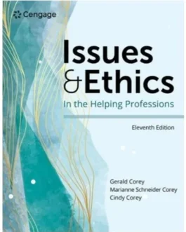 Issues and Ethics in the Helping Professions 11th Edition