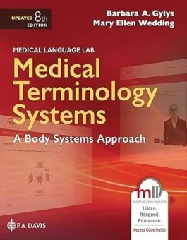 Medical Terminology Systems Updated: A Body Systems Approach: A Body Systems Approach Eighth Edition