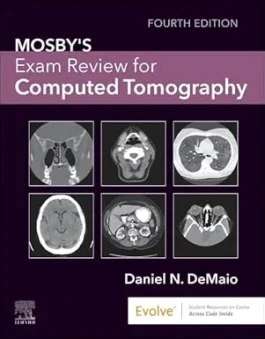 Mosby’s Exam Review for Computed Tomography 4th Edition
