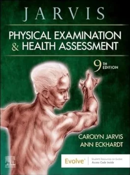 Physical Examination and Health Assessment 9th Edition Hardcover