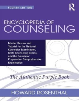 Encyclopedia of Counseling 4th Edition By Howard Rosenthal