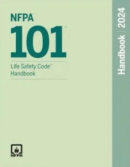 NFPA 101 Life Safety Code Handbook 2024