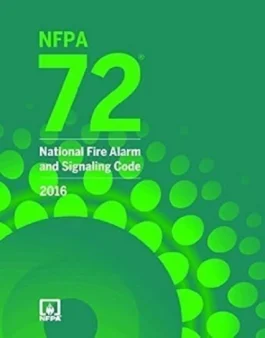 NFPA 72 National Fire Alarm and Signaling Code 2016 Edition